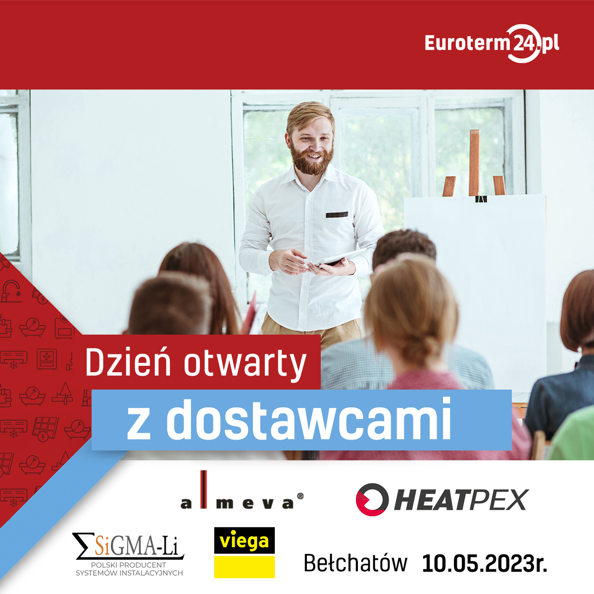 Dzień otwarty z firmami Sigma Li, Viega, Almeva i Heatpex- Bełchatów